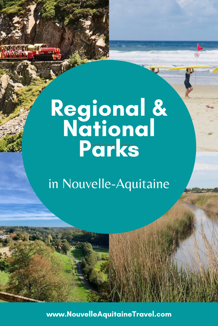 The Regional & National Parks in Nouvelle-Aquitaine - Nouvelle-Aquitaine Travel | Voyage