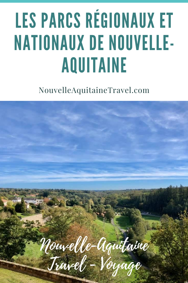 The Regional & National Parks in Nouvelle-Aquitaine - Nouvelle-Aquitaine Travel | Voyage
