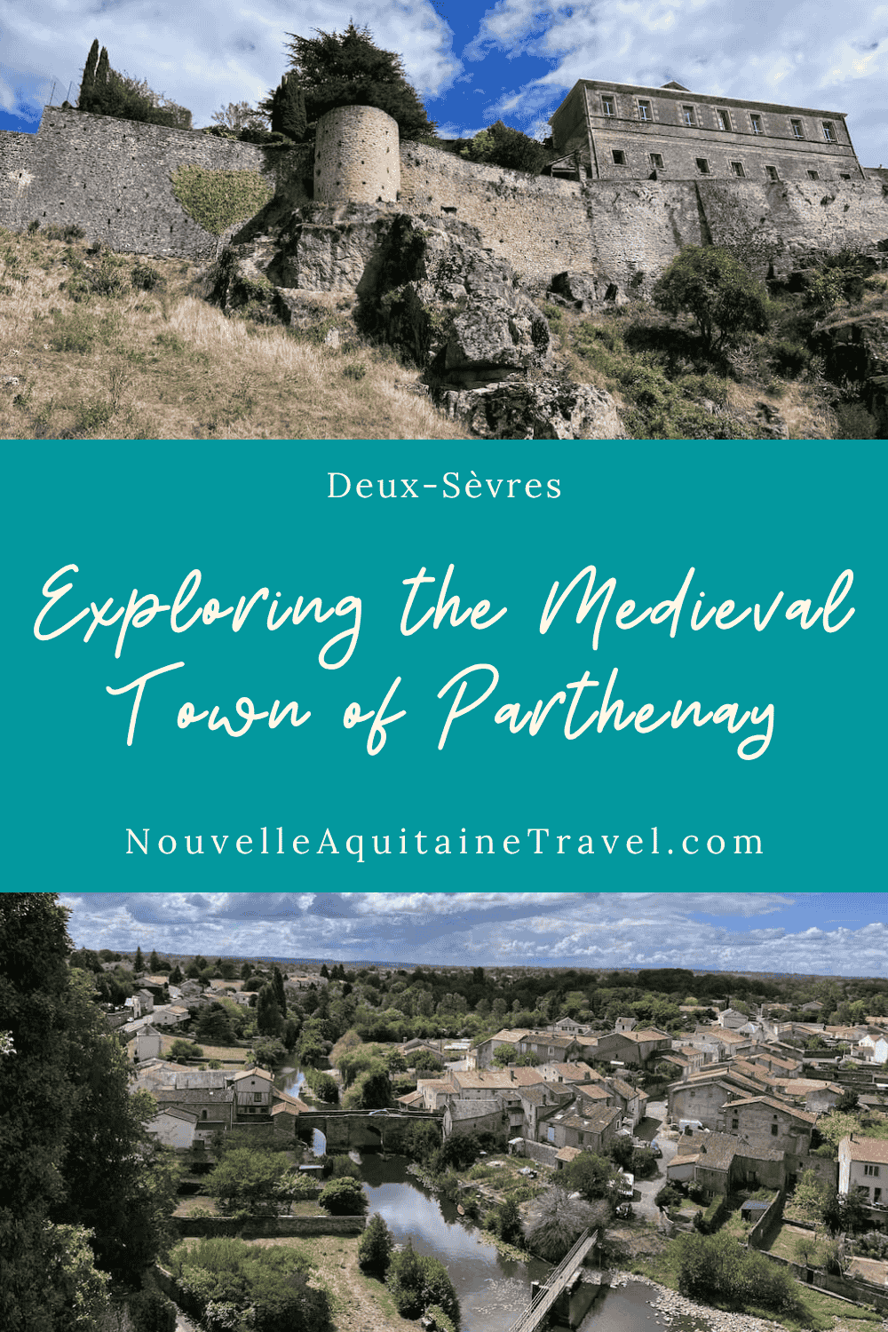 Exploring the Medieval Town of Parthenay in the Deux-Sèvres - Nouvelle-Aquitaine Travel Voyage