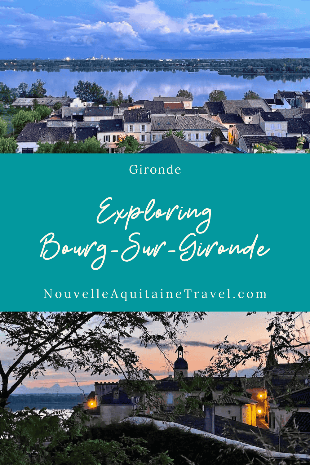 Exploring Bourg-Sur-Gironde North of Bordeaux - Nouvelle-Aquitaine Travel | Voyage
