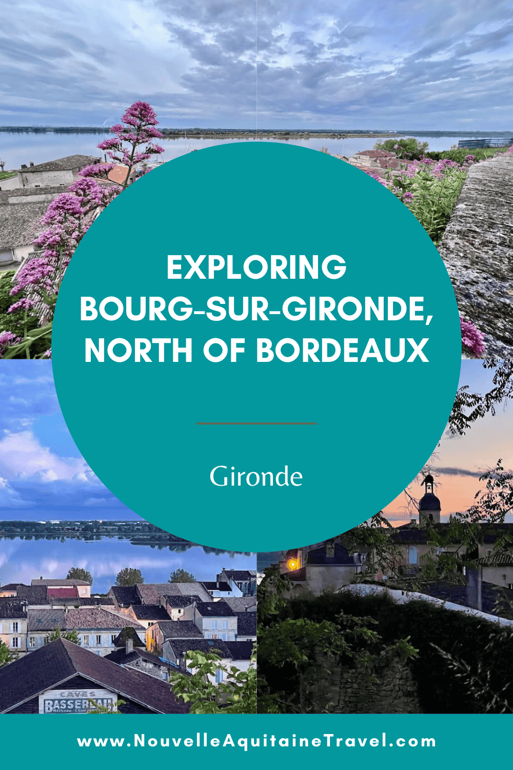 Exploring Bourg-Sur-Gironde North of Bordeaux - Nouvelle-Aquitaine Travel | Voyage